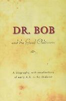Dr. Bob and the Good Old Timers